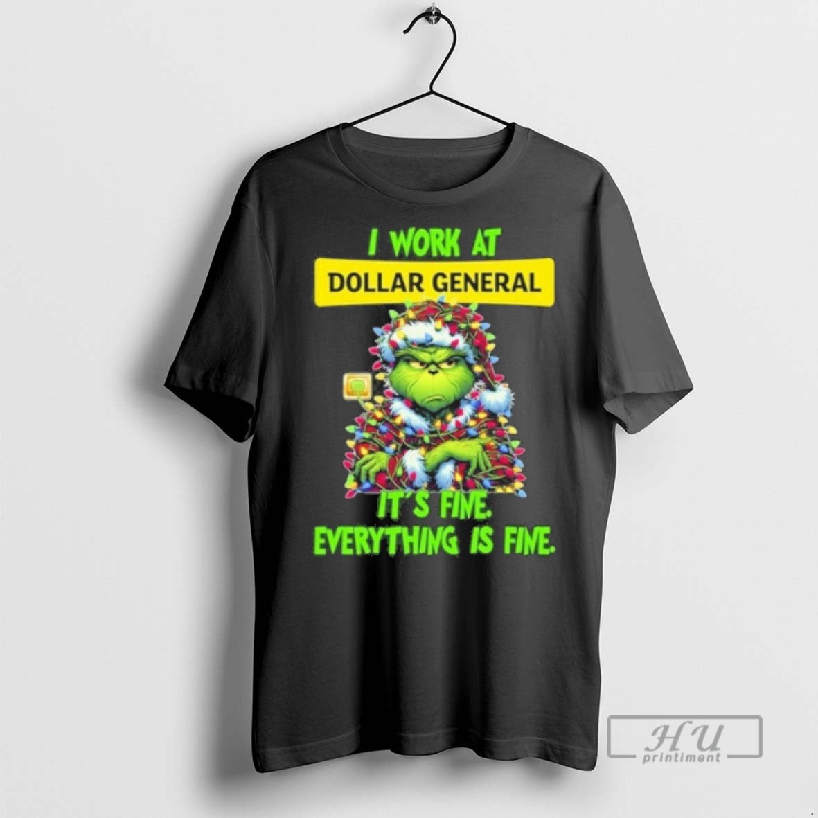 Trending Officials Santa Grinch Light I Work At Dollar General Logo Its Fine Everything Is
