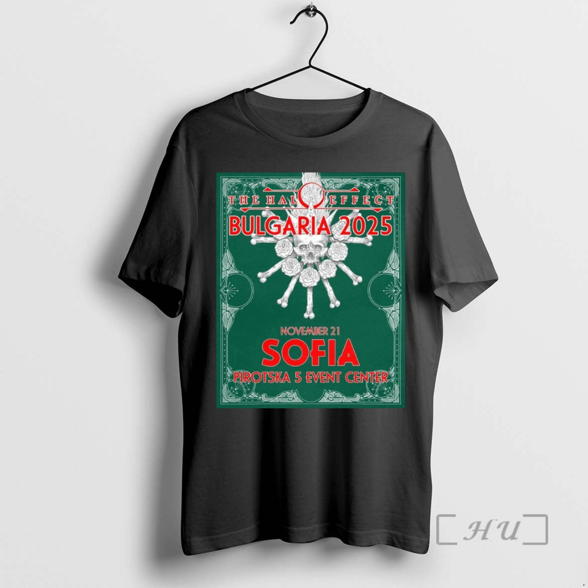 Trending The Halo Effect Sofia Bulgaria November 21 2025 Pirotska 5 Event Center T Shirts
