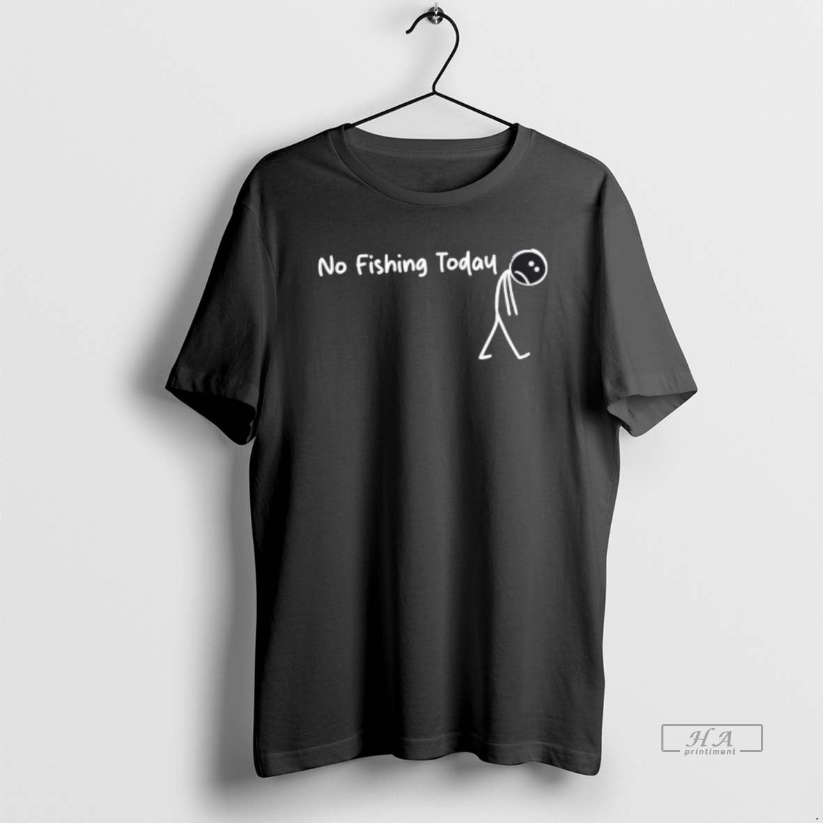Trendy No Fishing Today Stickman