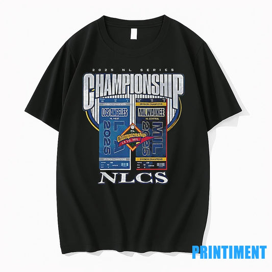 2025 Nl Series Championship Los Angeles Milwaukee Nlcs La Vs Mil Division Champions Ticket Tshirts