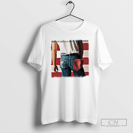 Born In The U S A T Shirts