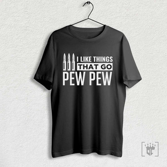 Bullet I Like Things That Go Pew Pew