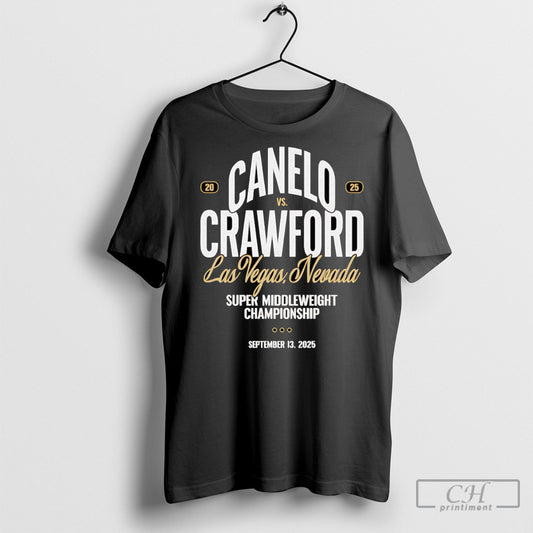 Canelo Vs Crawford Super Middleweight Championship T Shirts