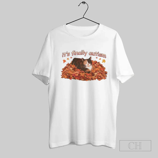 Cat Its Finally Autism Autumn