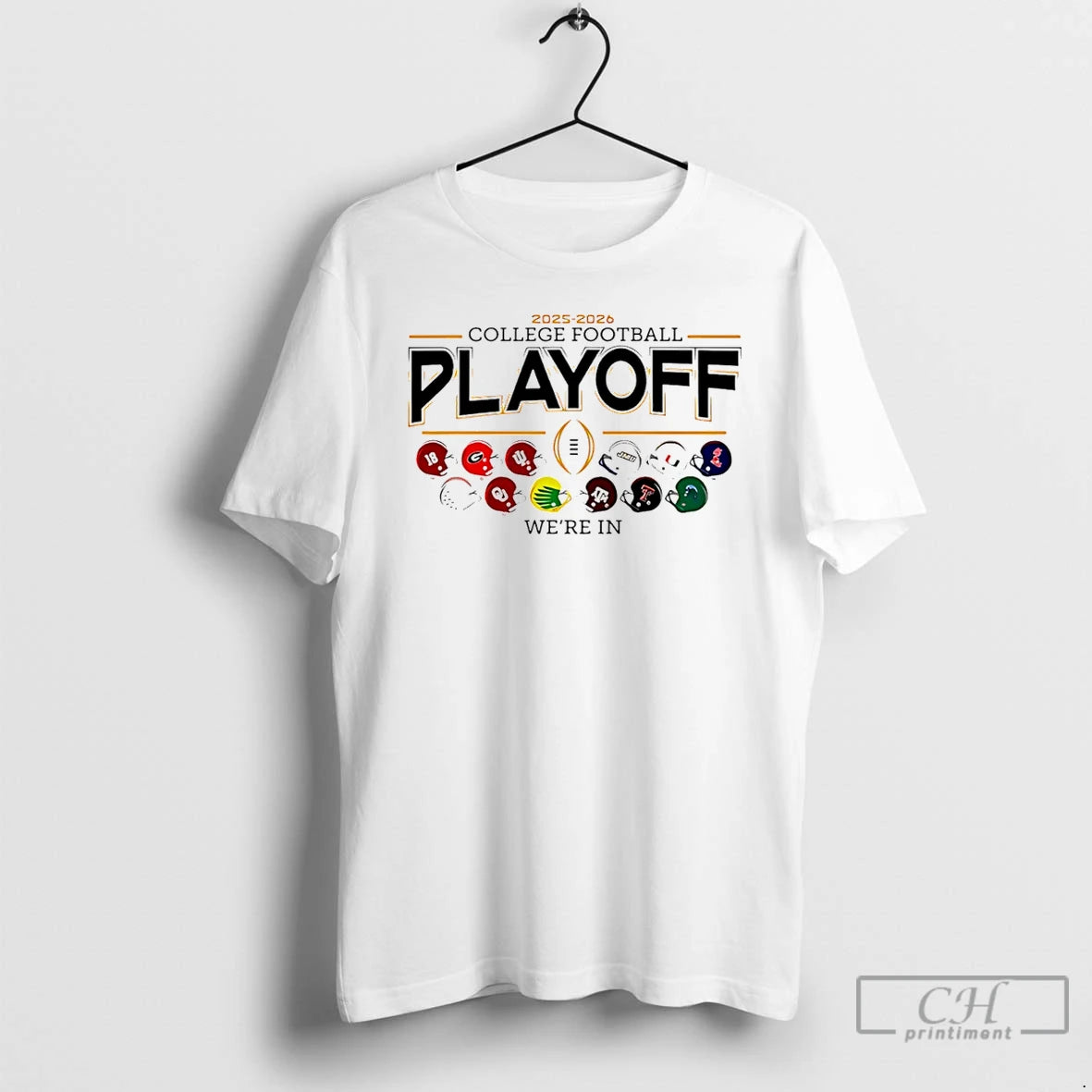 Classic 2025 26 Cfp 12 Team Football Helmet Were In T-Shirts, Hoodie, Sweatshirt | AU18TeeNovaLab.com
