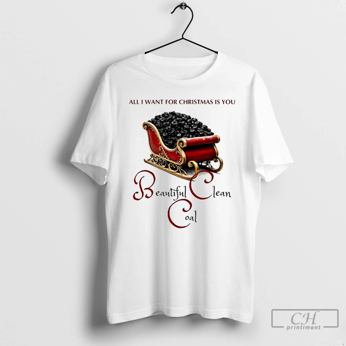 Classic All I Want For Christmas Is You Beautiful Clean Coal T-Shirts, Hoodie, Sweatshirt | AU18TeeNovaLab.com