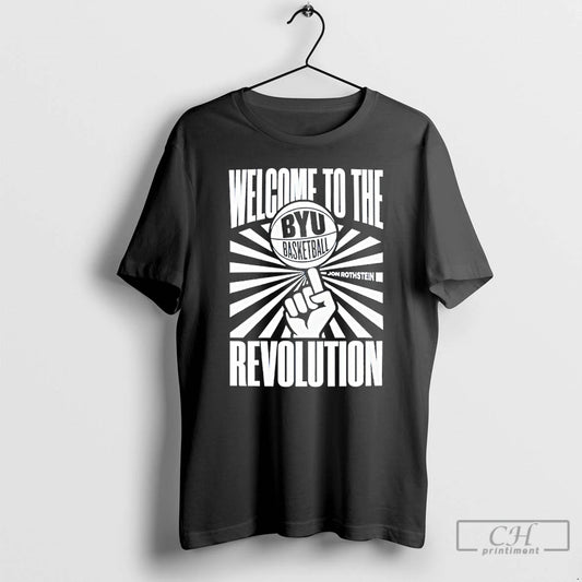 Classic Byu Basketball Welcome To The Revolution Jon Rothstein T-Shirts, Hoodie, Sweatshirt | AU18TeeNovaLab.com