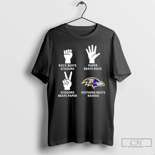 Classic Baltimore Ravens Nothing Beats Rock Beats Scissors Paper Beats Rock Scissors Beats Paper T-Shirts, Hoodie, Sweatshirt