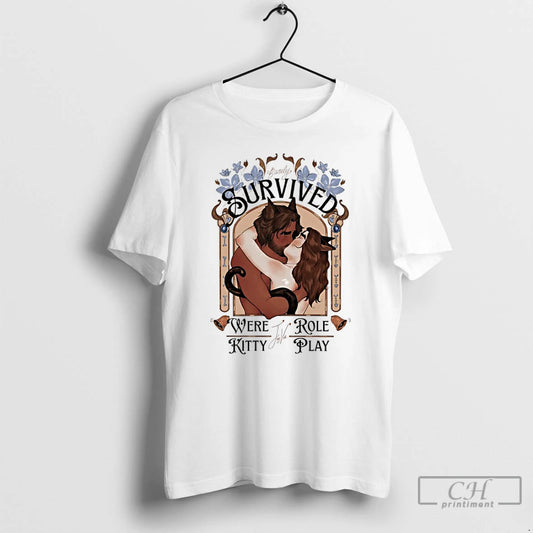Classic Barely Survived Were Kitty Jayvik Role Play Graphic Art T-Shirts, Hoodie, Sweatshirt | AU18TeeNovaLab.com