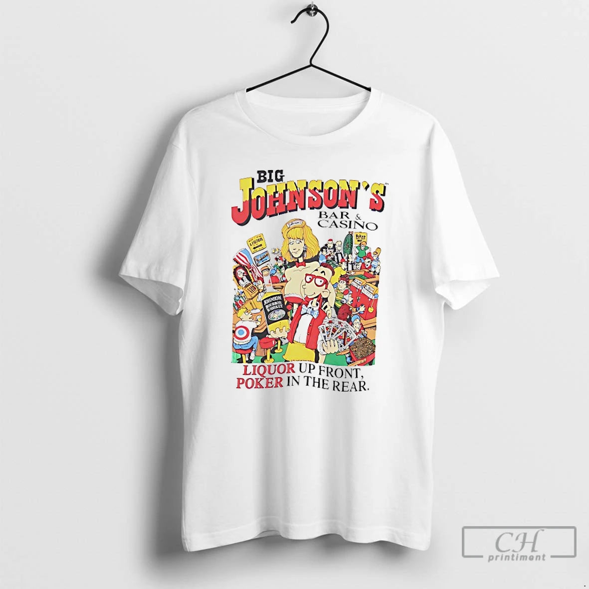 Classic Big Johnsons Bar And Casino Liquor Up Front Poker In The Rear T Shirts Hoodie, Sweatshirt | AU18TeeNovaLab.com