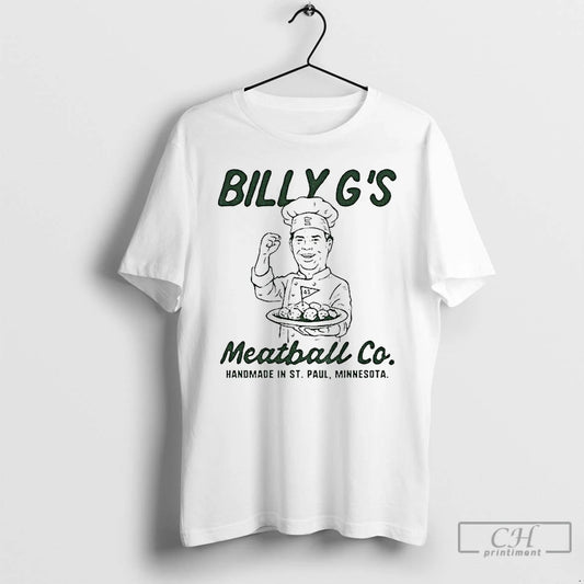 Classic Billy Gs Meatball Co Handmade In St Paul Minnesota T-Shirts, Hoodie, Sweatshirt | AU18TeeNovaLab.com