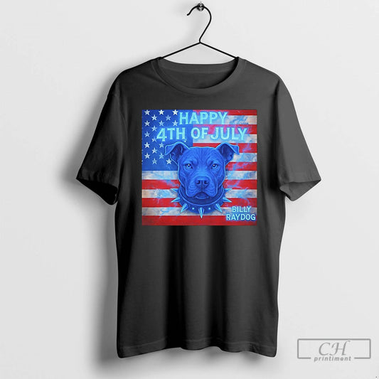 Classic Billy Raydog 4th Of July American Flag T-Shirts, Hoodie, Sweatshirt | AU18TeeNovaLab.com