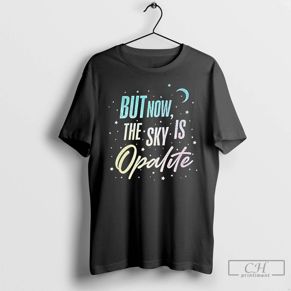 Classic But Now The Sky Is Opalite T-Shirts, Hoodie, Sweatshirt | AU18TeeNovaLab.com