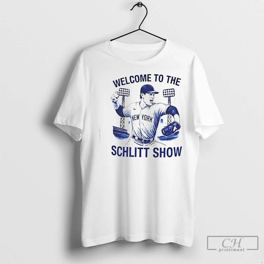 Classic Cam Schlittler Welcome To The Schlitt Show New York Yankees T-Shirts, Hoodie, Sweatshirt | AU18TeeNovaLab.com