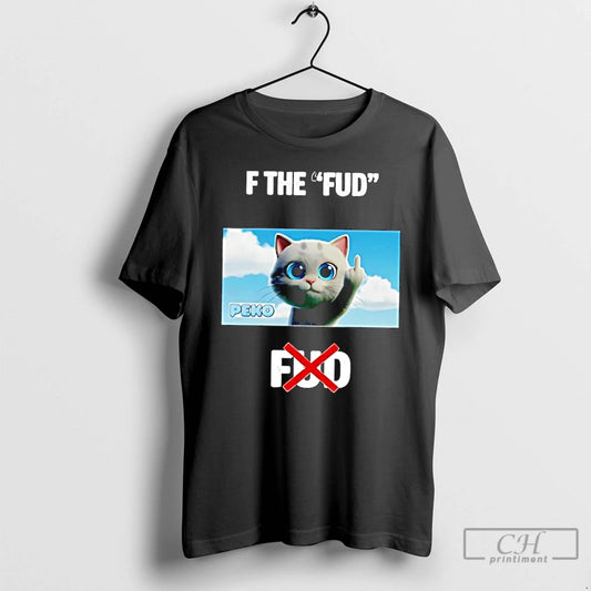 Classic Cat Peko F The Fud T-Shirts, Hoodie, Sweatshirt | AU18TeeNovaLab.com