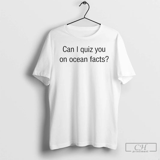 Classic Charlie Can I Quiz You On Ocean Facts I Love La T Shirts Sweater Hoodie, Sweatshirt | AU18TeeNovaLab.com