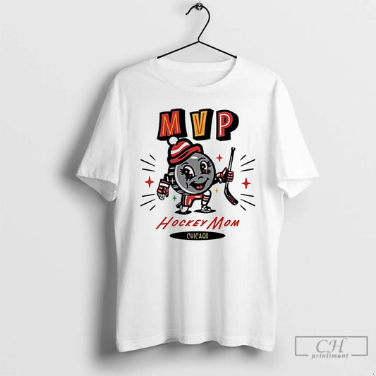 Classic Chicago Blackhawks 2025 Mvp Hockey Mom T-Shirts, Hoodie, Sweatshirt | AU18TeeNovaLab.com