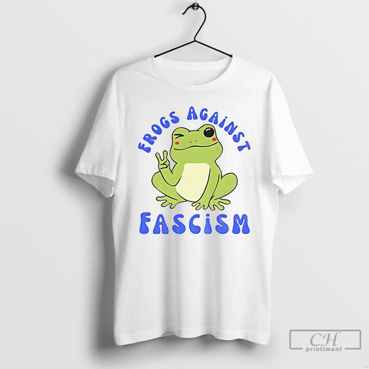 Classic Cute Frog Against Fascism Meme T Shirts