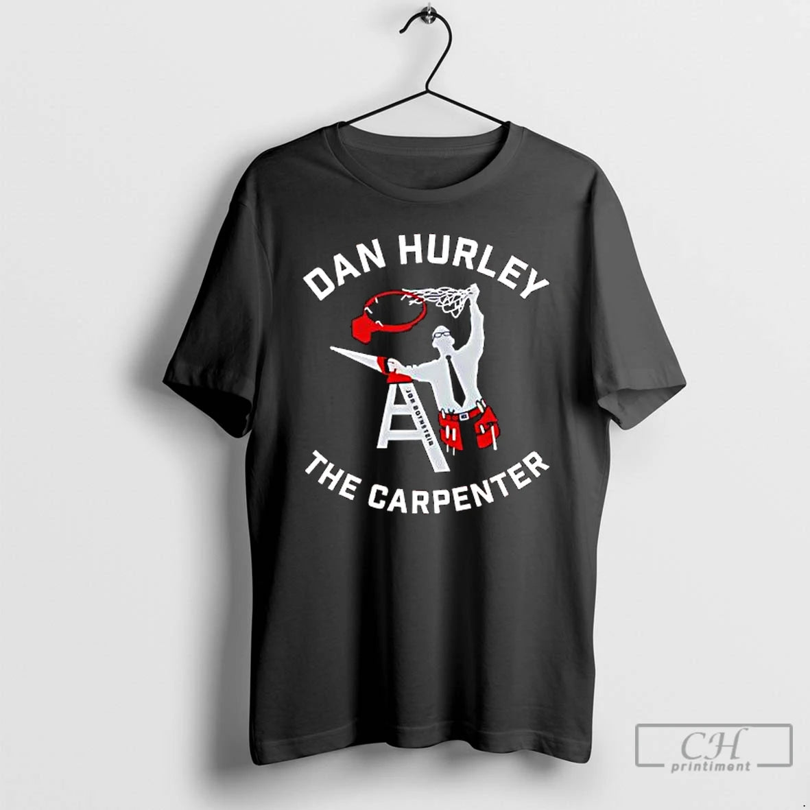 Classic Dan Hurley The Carpenter Graphic T-Shirts, Hoodie, Sweatshirt | AU18TeeNovaLab.com