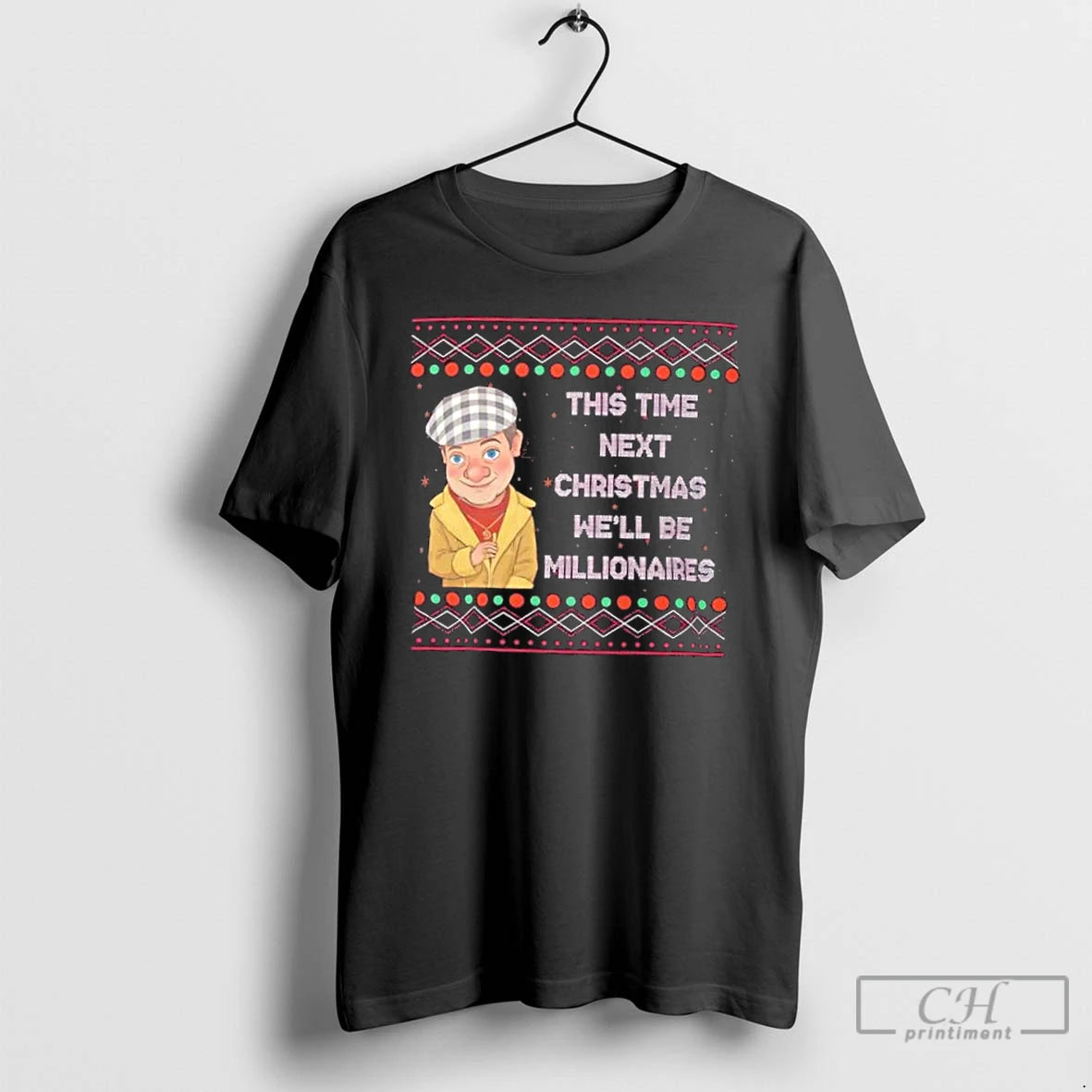 Classic Del Boy Millionaires Christmas Funny Tv Quote T-Shirts, Hoodie, Sweatshirt | AU18TeeNovaLab.com