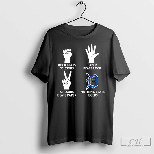 Classic Detroit Tiger Nothing Beats Rock Beats Scissors Paper Beats Rock Scissors Beats Paper T-Shirts, Hoodie, Sweatshirt