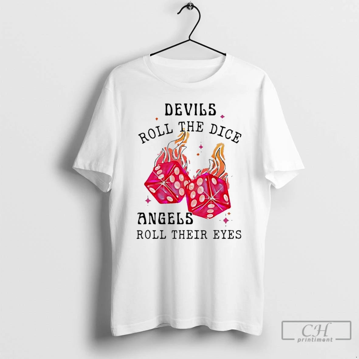 Classic Devils Roll The Dice Angels Roll Their Eyes T-Shirts, Hoodie, Sweatshirt | AU18TeeNovaLab.com
