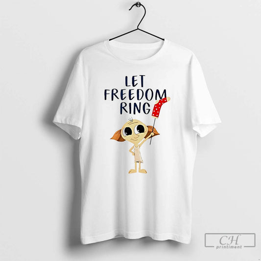 Classic Dobby Let Freedom Ring Cartoon T-Shirts, Hoodie, Sweatshirt | AU18TeeNovaLab.com