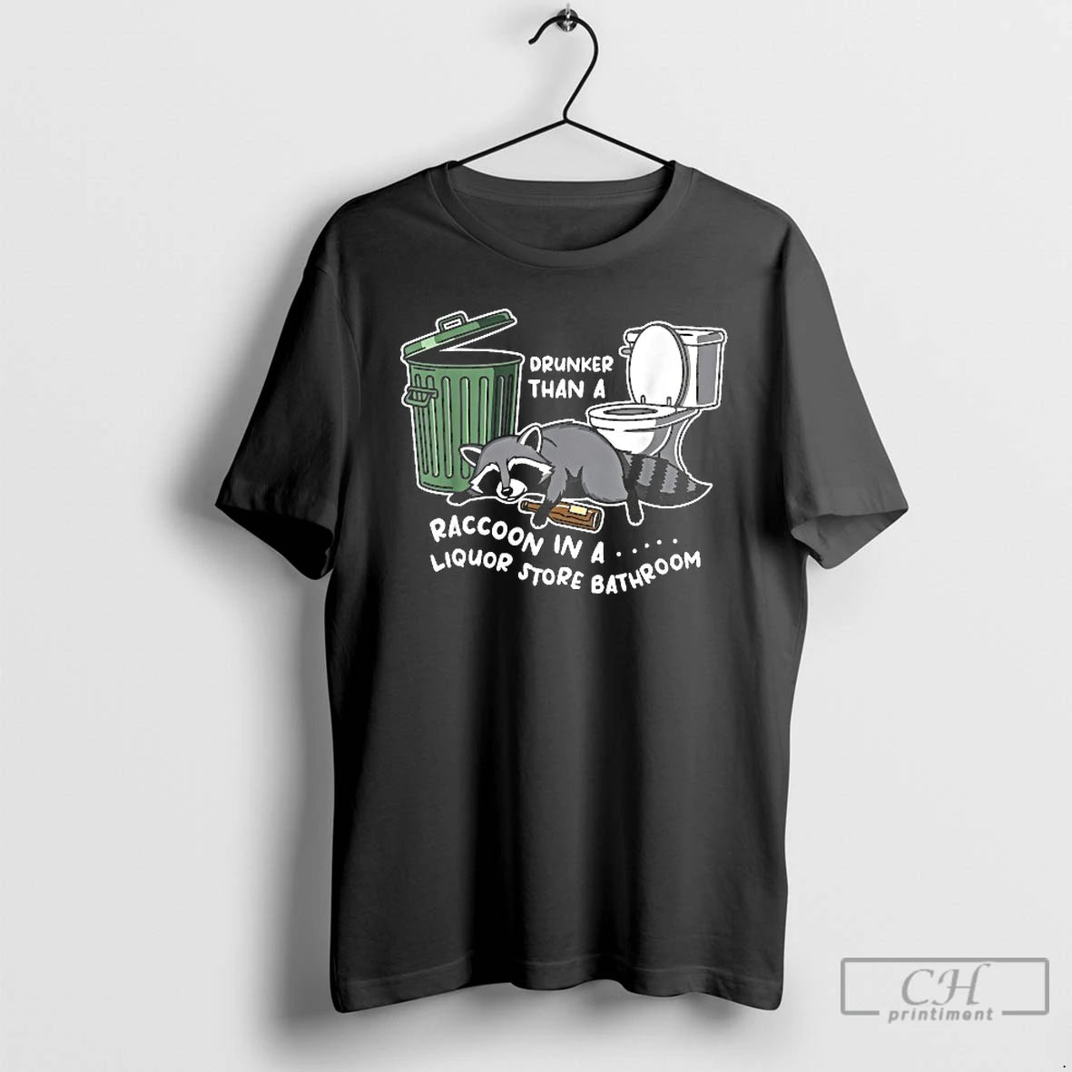 Classic Drunker Than A Raccoon In A Liquor Store Bathroom T-Shirts, Hoodie, Sweatshirt | AU18TeeNovaLab.com