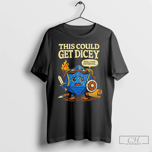 Classic Dungeons And Dragons This Could Get Dicey Roll For Intiative T-Shirts, Hoodie, Sweatshirt | AU18TeeNovaLab.com