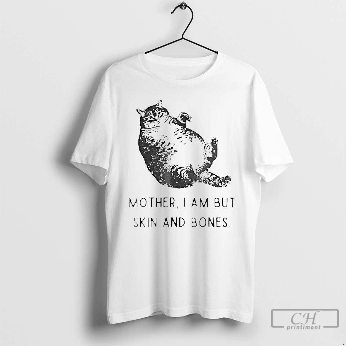 Classic Fat Cat Mother I Am But Skin And Bones T-Shirts, Hoodie, Sweatshirt | AU18TeeNovaLab.com