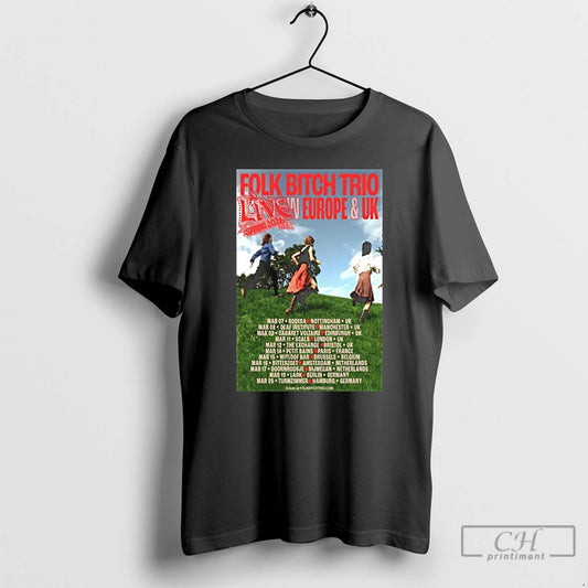 Classic Folk Bitch Trio Live In Eu Uk Spring 2026 Long Sleve T Shirts