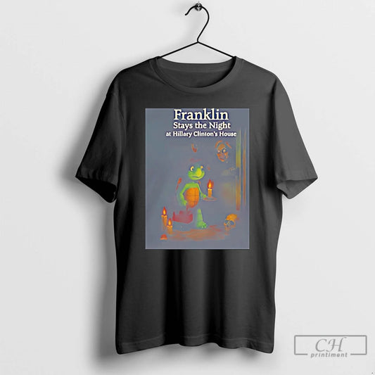 Classic Franklin Stays The Night At Hillary Clintons House Christmas T-Shirts, Hoodie, Sweatshirt | AU18TeeNovaLab.com