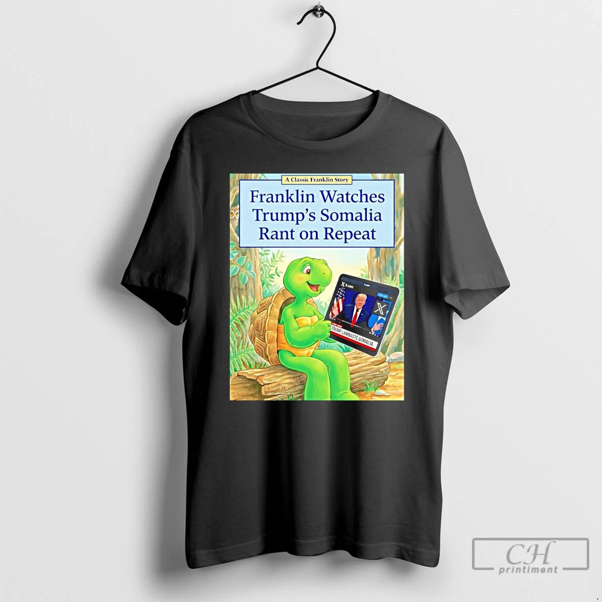 Classic Franklin Watches Trumps Somalia Rant On Repeat T-Shirts, Hoodie, Sweatshirt | AU18TeeNovaLab.com