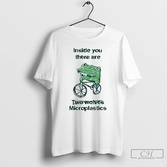 Classic Frog Inside You There Are Microplastics T-Shirts, Hoodie, Sweatshirt | AU18TeeNovaLab.com