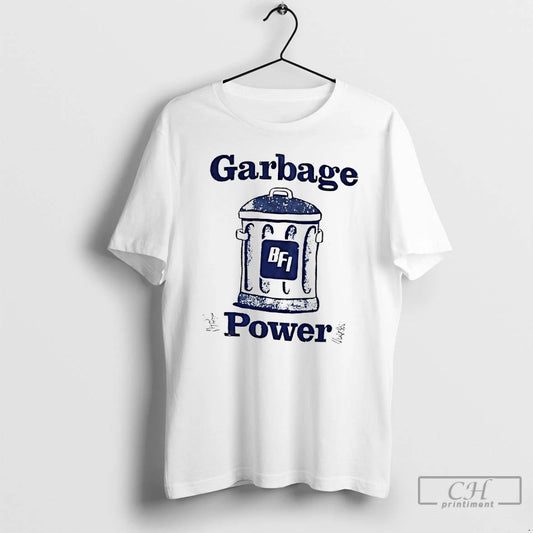 Classic Garbage Bfi Power T-Shirts, Hoodie, Sweatshirt | AU18TeeNovaLab.com