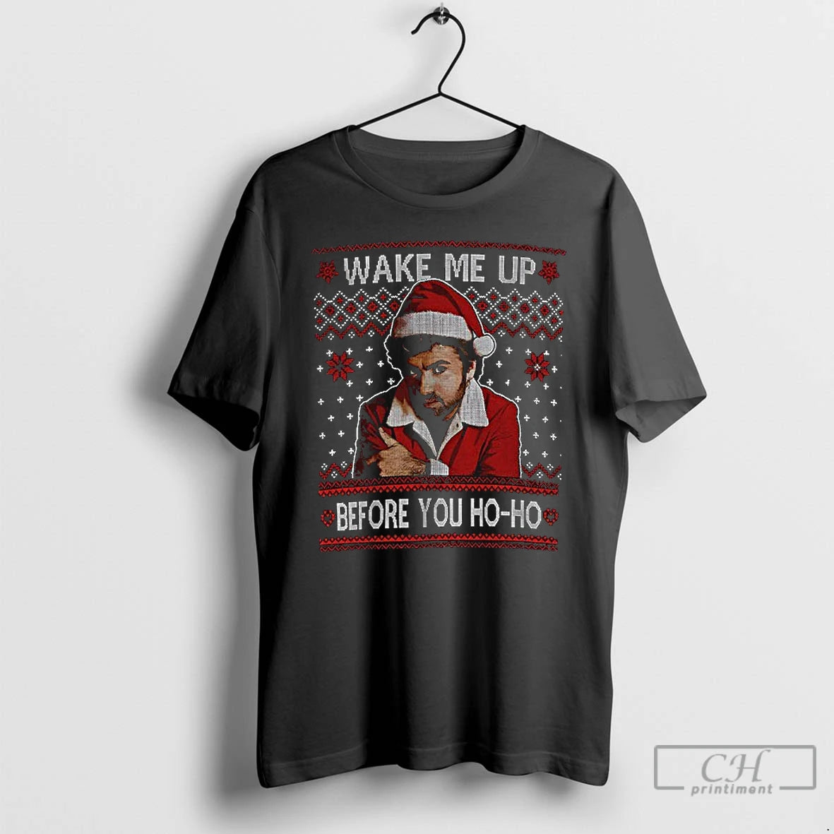 Classic George Michael Wake Me Up Before You Ho Ho Ugly Christmas T Shirts Sweater Hoodie, Sweatshirt | AU18TeeNovaLab.com