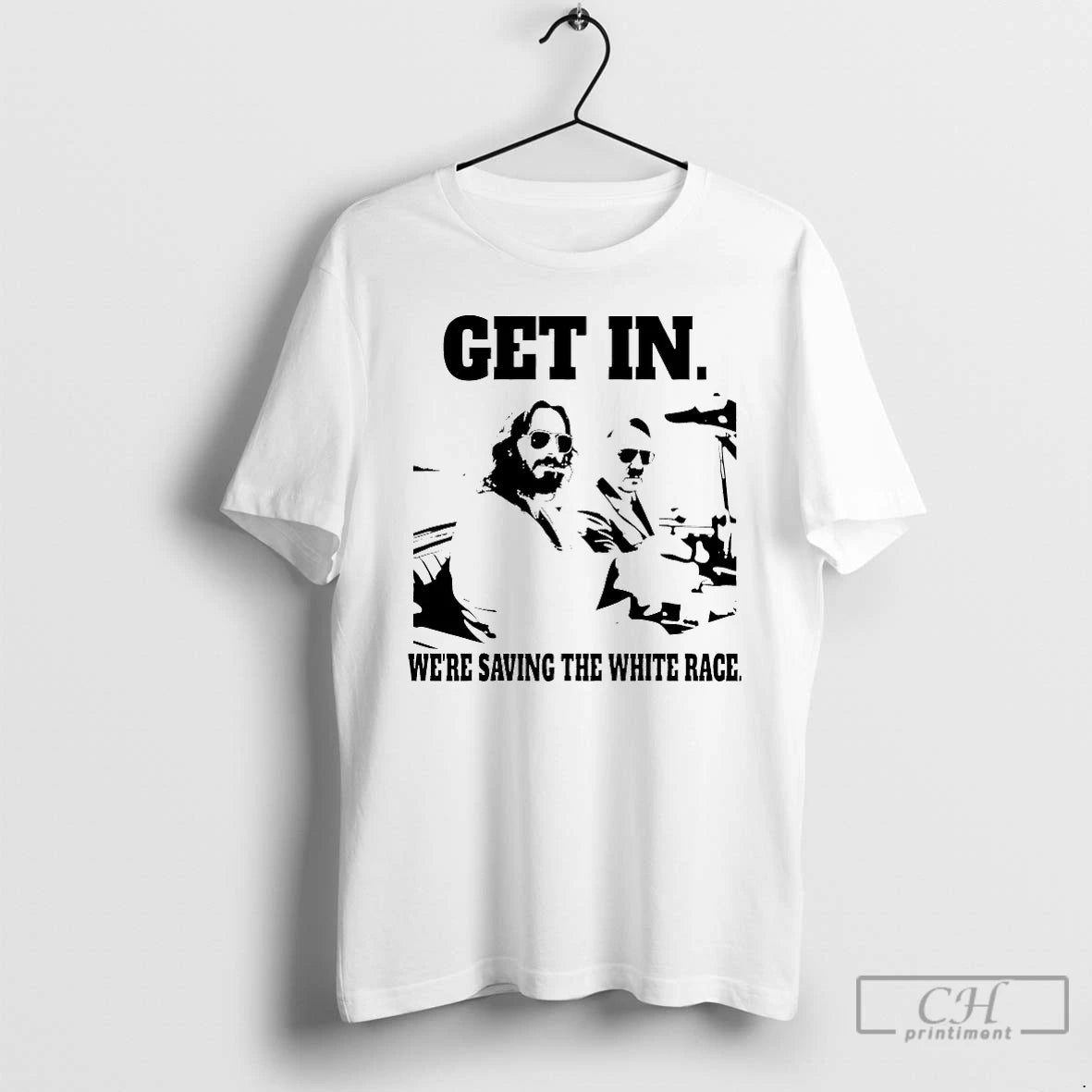 Classic Get In Were Saving The White Rage T-Shirts, Hoodie, Sweatshirt | AU18TeeNovaLab.com
