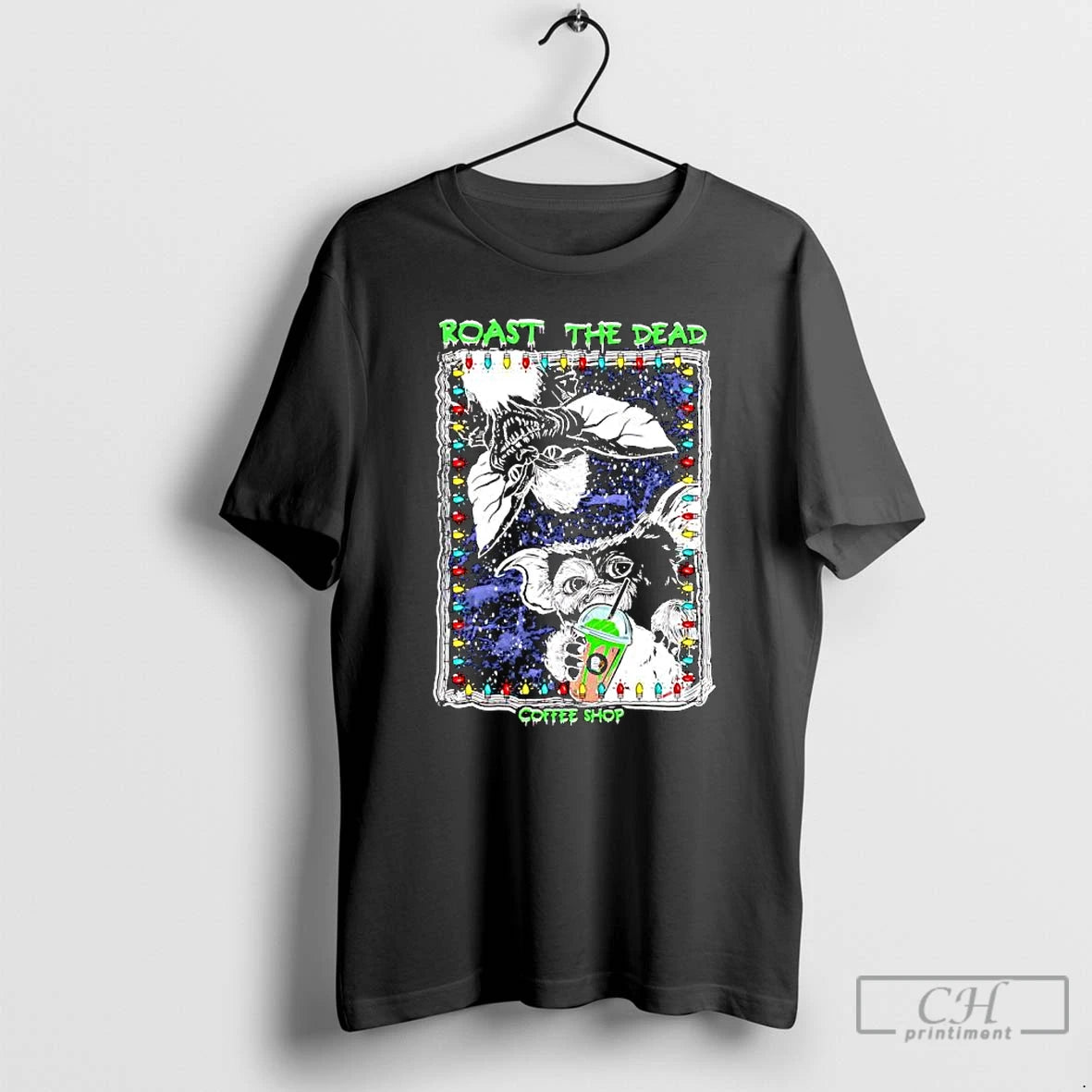 Classic Gizmo Roast The Dead Coffee Shop Christmas Graphic T-Shirts, Hoodie, Sweatshirt | AU18TeeNovaLab.com