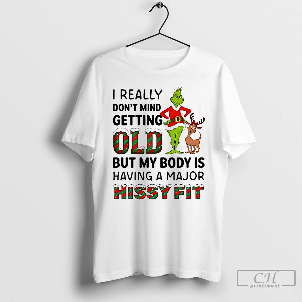 Classic Grinch I Really Dont Mind Getting Old But My Body Is Having A Major T-Shirts, Hoodie, Sweatshirt | AU18TeeNovaLab.com