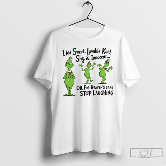 Classic Grinch I Am Sweet Lovable Kind Shy And Innocent T-Shirts, Hoodie, Sweatshirt | AU18TeeNovaLab.com