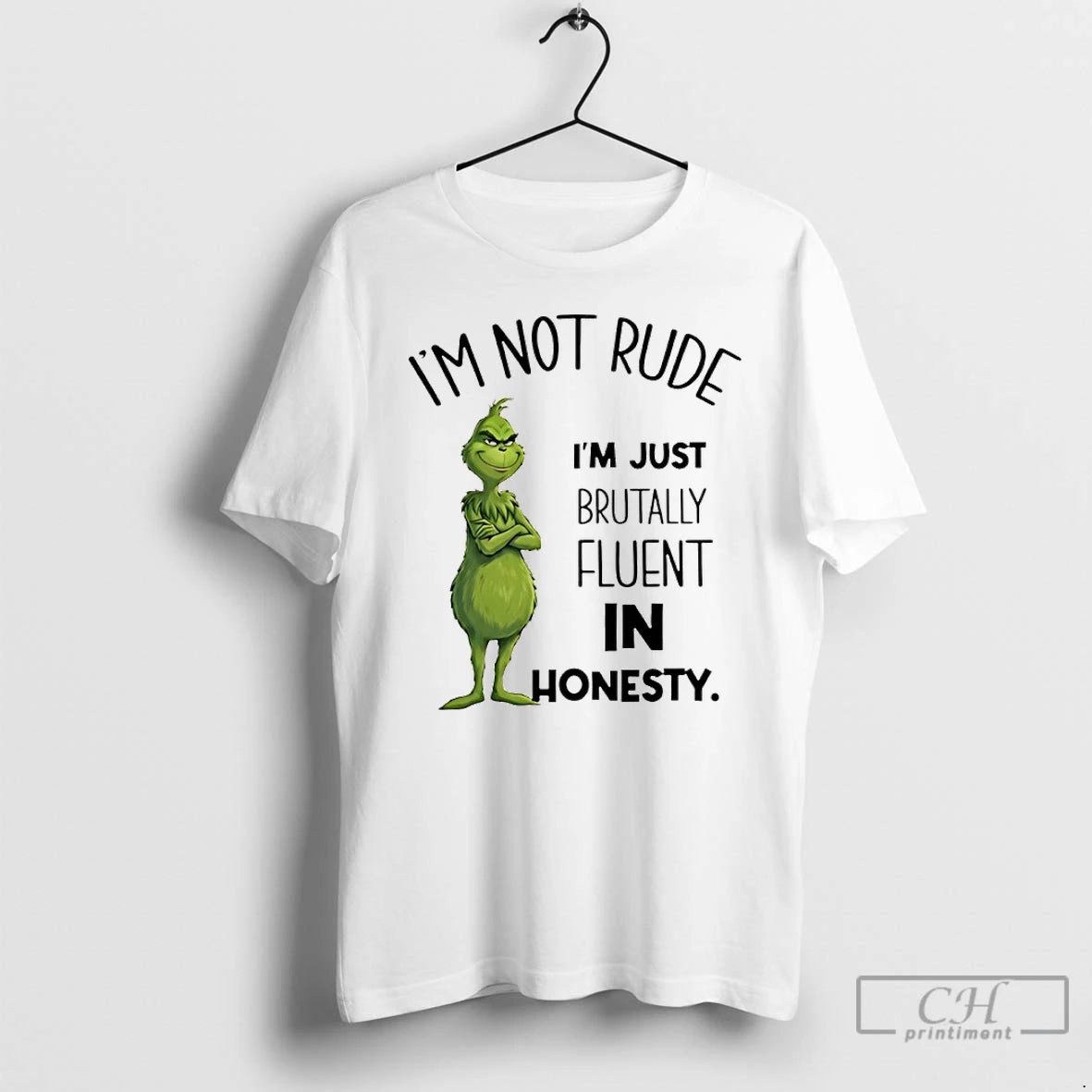 Classic Grinch Im Not Rude Im Just Brutally Fluent In Honesty T-Shirts, Hoodie, Sweatshirt | AU18TeeNovaLab.com