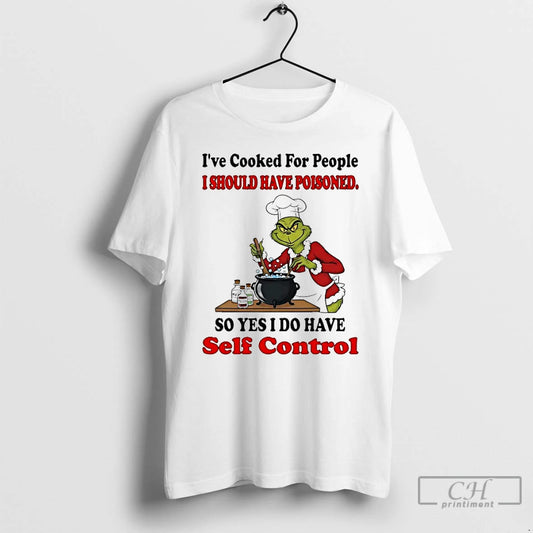 Classic Grinch Ive Cooked For People I Should Have Poisoned Christmas 2025 T Shirts Sweater Hoodie, Sweatshirt