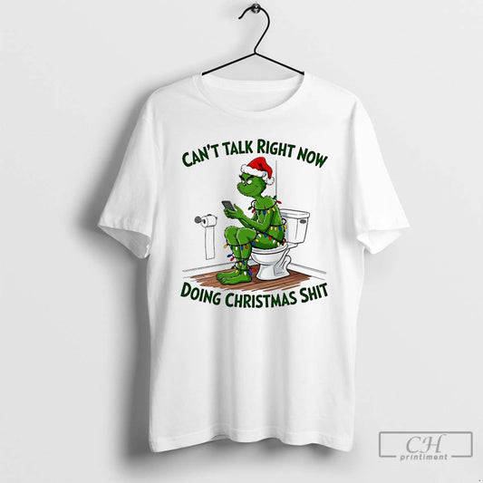 Classic Grinch On Toilet Cant Talk Right Now Doing Christmas Shit T-Shirts, Hoodie, Sweatshirt | AU18TeeNovaLab.com
