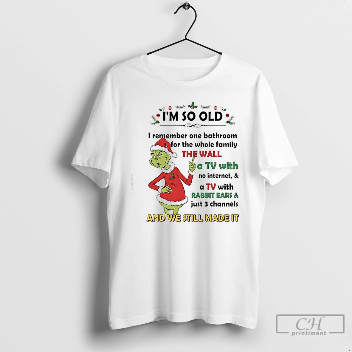 Classic Grinch Santa Im So Old I Remember One Bathroom For The Whole Family The T-Shirts, Hoodie, Sweatshirt