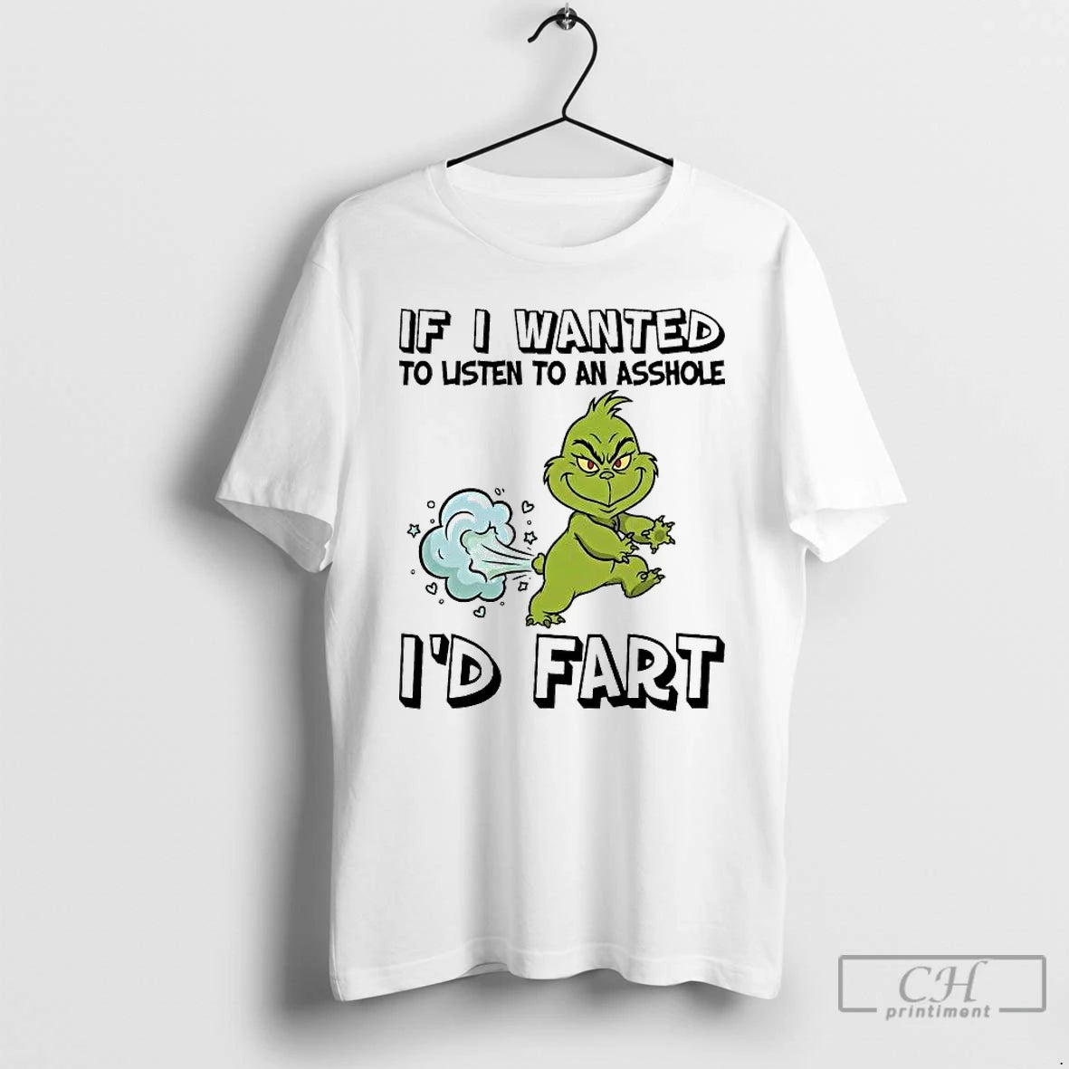 Classic Grinch If I Wanted To Listen To An Asshole Id Fart T Shirts Sweater Hoodie, Sweatshirt | AU18TeeNovaLab.com