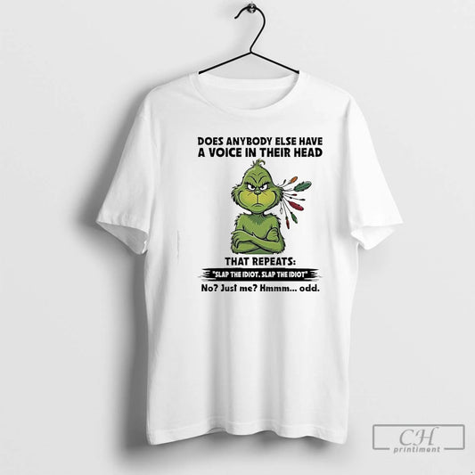Classic Grinch In Whoville Slap The Idiotslap The Idiot No Just Me Odd T Shirts Hoodie, Sweatshirt | AU18TeeNovaLab.com