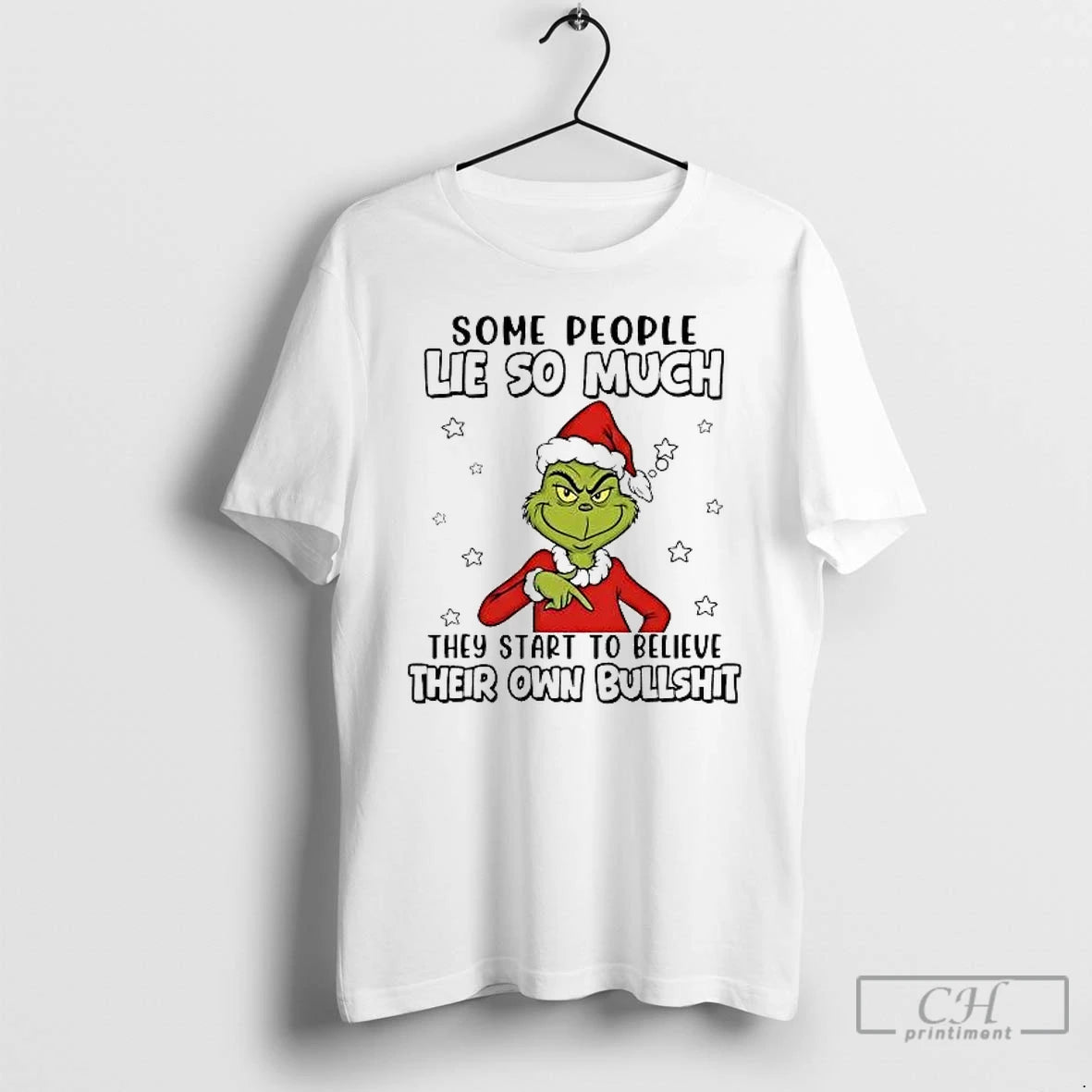 Classic Grinch Some People Lie So Much They Start To Believe Christmas T Shirts Sweater Hoodie, Sweatshirt