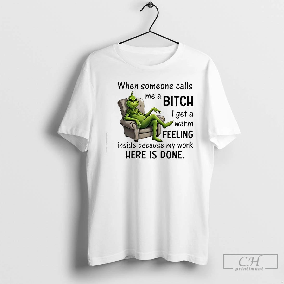 Classic Grinch When Someone Calls Me A Bitch Here Is Done T-Shirts, Hoodie, Sweatshirt | AU18TeeNovaLab.com