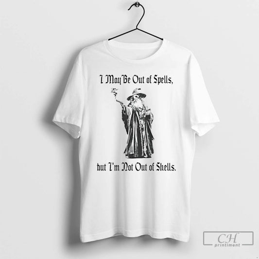 Classic Gun Wizard I May Be Out Of Spells But Im Not Out Of Shells T-Shirts, Hoodie, Sweatshirt | AU18TeeNovaLab.com