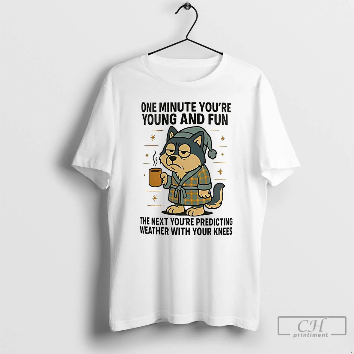 Classic Husky One Minute Youre Young And Fun The Next Youre Predicting Weather T Shirts